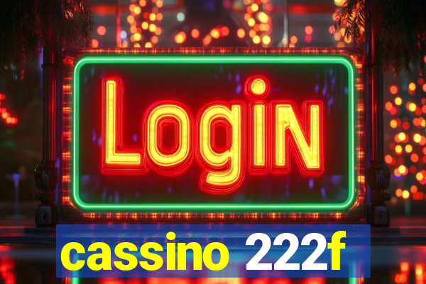 cassino 222f